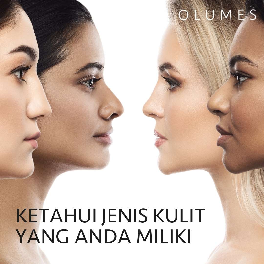 CARA MENGENALI JENIS KULIT - OLUMES